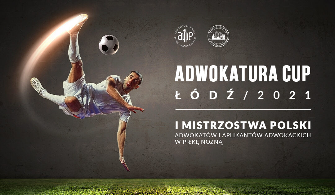 Pierwsze Mistrzostwa Adwokatury w Piłce Nożnej 2 października