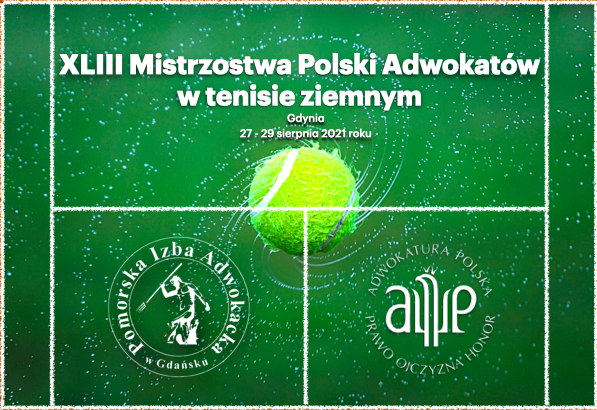 XLIII Mistrzostwa Polski Adwokatów w tenisie ziemnym – 27-29 sierpnia